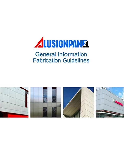 General Information Fabrication Guidelines Aluminium Composite Panel installation tips